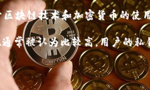 TP钱包是一种数字资产管理工具，主要用于存储、管理和交易各种加密货币和区块链资产。它的功能类似于传统银行账户，但专注于区块链技术和加密货币的使用。TP钱包通常支持多种数字货币，包括比特币、以太坊、莱特币等，用户可以通过这一工具进行资产转账、接收、兑换以及交易等操作。

TP钱包的特色在于它通常支持去中心化应用（DApp），用户可以直接在钱包中访问不同的区块链应用程序。另外，TP钱包的安全性也通常被认为比较高，用户的私钥可以保存在本地，从而降低了被黑客攻击的风险。

总的来说，TP钱包是一种现代化的金融工具，它为用户在数字货币领域提供了便利和安全的资产管理手段。